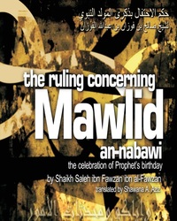 The ruling concerning Mawlid an-Nabawi